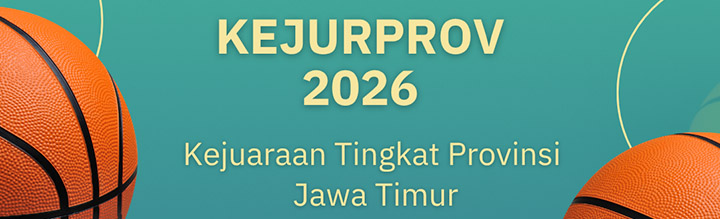 Kejuaraan Basketball Tingkat Provinsi Jawa Timur (KEJURPROV 2026)
